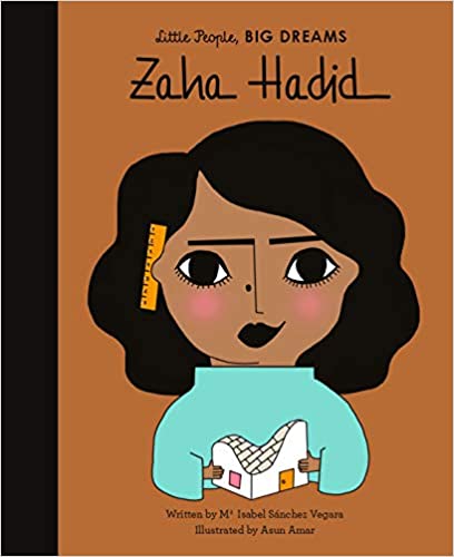 Zaha Hadid - Little People, Big Dreams.Deutsche Ausgabe
