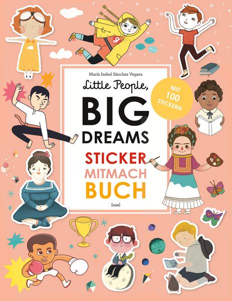 Little People, Big Dreams - Sticker-Mitmach - Buch